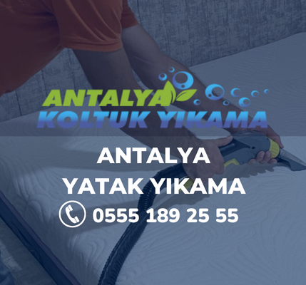 Antalya Yatak Yıkama